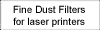 Fine dust filters for laser printers